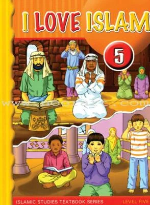 I Love Islam Textbook: Level 5 - Image 1 of 4