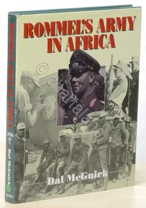 WWII - D. McGuirk - Rommel's Army in Africa - ed. 1993 - Foto 1 di 8