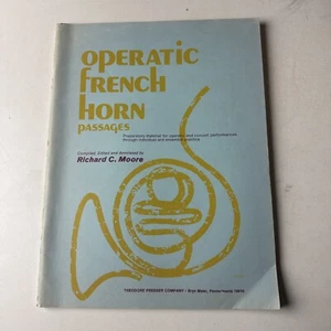 Pasajes operísticos del cuerno francés - Richard C. Moore - Imagen 1 de 6
