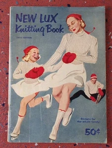 New Lux Knitting Book 1952 Edition Paperback Pattern Booklet - Picture 1 of 7