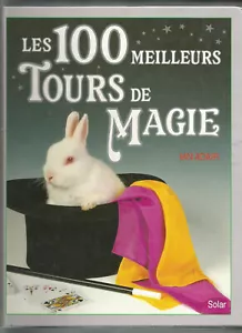 LES 100 MEILLEURS TOURS DE MAGIE - Picture 1 of 1