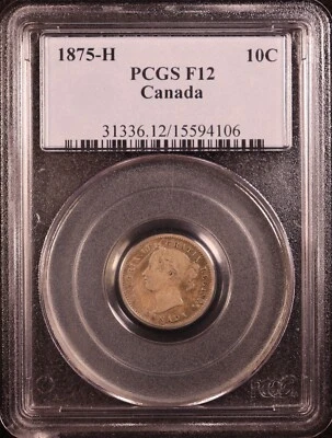 1875-H Canada 10 Cents Silver Dime - PCGS F12 - Very Rare KEY Date! Attractive - Image 1 of 4