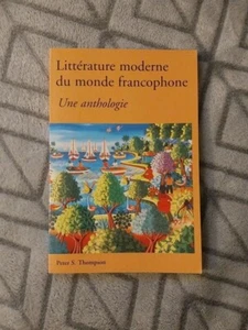 Litterature Modernede du Monde Francopho - by Peter S. Thompson. - Picture 1 of 4