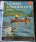 VINTAGE 1961 The Bass Fisherman's Bible by Erwin A. Bauer Paperback Great Book