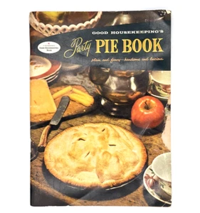 Good Housekeeping Party Pie Cookbook Vintage 1958-68 pages Luscious Fancy - Picture 1 of 15