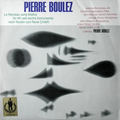 Pierre Boulez - Le Marteau Sans Maître Für Alt Und LP Album Schallplatte 205266 - Bild 1 von 4
