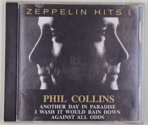 Phil Collins - Zeppelin Hits 6 - CD 1995 - CDFA 10106 - VGC+ Nr Mint Disc. - Picture 1 of 4