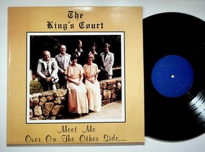 Kings Court Meet Me Over On The Other Side LP Southern Gospel LP1079 - Picture 1 of 4