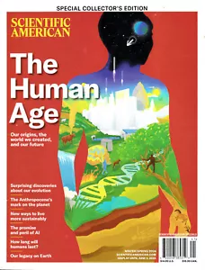 Scientific American Magazine, The Human Age Special Collector's Edition 2024 - Foto 1 di 1