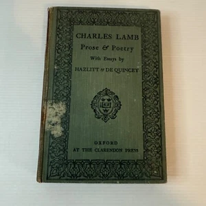 Charles Lamb Prose & Poetry Haxlitt De Quincey Essays 1924 Antique Oxford HB - Picture 1 of 14