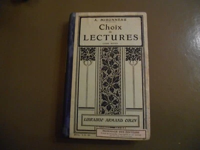 livre scolaire ancien CHOIX DE LECTURES cours moyen de A.Mironneau 1909 - Photo 1/4
