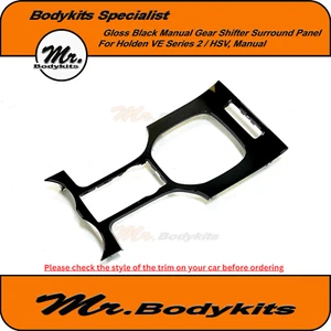 New Mr. Gloss Black Gear Shifter Surround For Holden VE Series 2 / HSV Manual - Picture 1 of 5