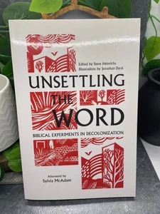 Unsettling the Word: Biblical Experiments in Decolonization New Free Ship - Picture 1 of 4