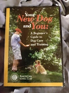 🔥YOUR NEW DOG AND YOU Beginner's Guide to Dog Care and Training DVD AKC Puppy🔥 - Picture 1 of 3