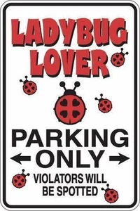 *Aluminum* LadyBug Lady Bug Lover Parking Only 8" x 12" Metal Novelty Sign S275 - Picture 1 of 1