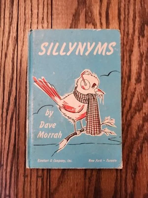 Sillynyms by Dave Morrah Hardcover 1956 - Image 1 of 4