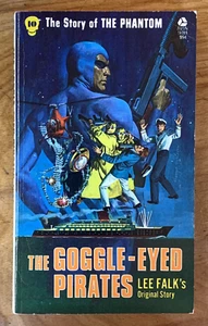 The Goggle-Eyed Pirates: The Phantom #10 by Lee Falk - VG+ vintage 1974 Avon PBO - Picture 1 of 6