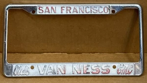RARE VINTAGE VAN NESS OLDS GMC ( SAN FRANCISCO Ca.) LICENSE PLATE FRAME - Bild 1 von 6
