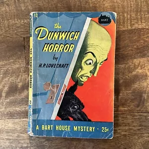 1945 Bart House Mystery #12 THE DUNWICH HORROR By H.P. Lovecraft, Vintage PB - Picture 1 of 3