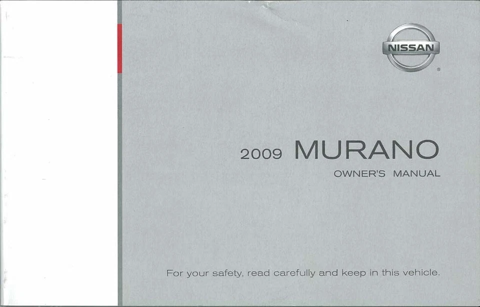 2009 Nissan Murano Owners Manual User Guide Reference Operator Book
