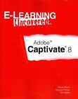 Adobe Captivate 8, Paperback by Elkins, Diane; Pinder, Desiree; Slade, Tim, L...