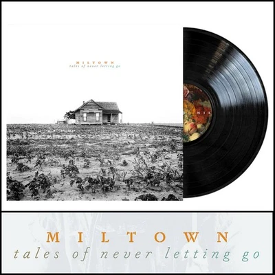 MILTOWN Tales Of Never Letting Go LP Black Vinyl SEALED-Battery 27 Ashes Be Well - Image 1 of 4