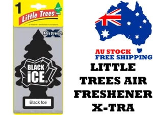 Little Trees Air Freshener Black Ice X-tra Strength - Car Truck Taxi Home Office - Picture 1 of 1