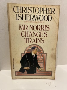 Mr Norris Changes Trains by Christopher Isherwood pb 1979 vintage book - Picture 1 of 7