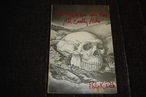 Philip Dick Man whose teeth were all exactly alike - Picture 1 of 3