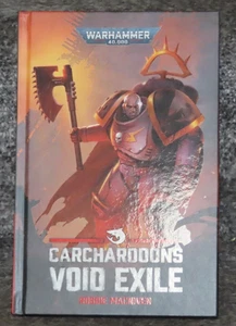 Games Workshop Warhammer 40k Black Library Carcharodons Void Exile Hardcover Neu - Bild 1 von 8