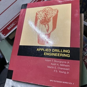 Applied Drilling Engineering SPE Textbook Series Volume 2 Paperback Petroleum - Imagen 1 de 7