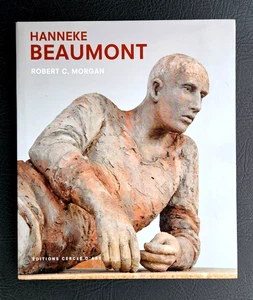 Sculpture:  HANNEKE BEAUMONT (monographie Morgan 2008 - Fr & Angl) - Bild 1 von 3
