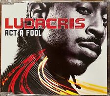 Ludacris Act A Fool 4trk Australian Import ECD 	Def Jam South