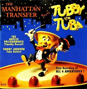 Tubby The Tuba - Manhattan Transfer - CD, VG - Picture 1 of 2