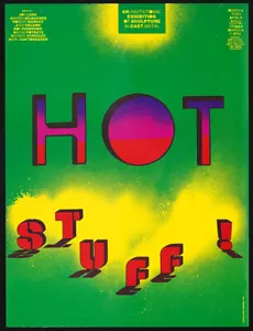 "HOT STUFF" EXPOSICIÓN INVITACIONAL DE ESCULTURA EN METAL FUNDIDO CARTEL DE ARTE - Imagen 1 de 2