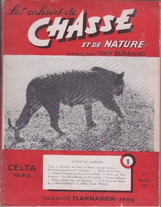 C1 Tony BURNAND Cahiers de CHASSE et NATURE # 9 1952 Jacques PENOT - Bild 1 von 1