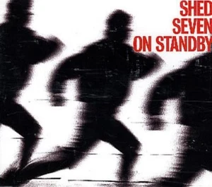Shed Seven On Standby (CD) - Picture 1 of 1