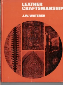 LEATHER CRAFTSMANSHIP by J W WATERER , HC/DJ , LARGE FORMAT , 1968 - Bild 1 von 1