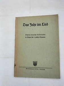 Das Jahr im Lied, Schöne deutsche Volkslieder, Merseburger & Co, Leipzig - Bild 1 von 4
