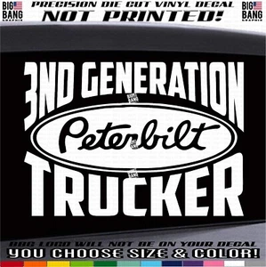 Trucker Vinyl Decal Sticker 3rd Third Generation Fits Peterbilt Semi Rig Tractor - Picture 1 of 4