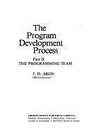 The Program Development Process, Part II: The Programming Team (SYSTEMS...