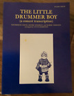 The Little Drummer Boy: (A Concert Transcription)