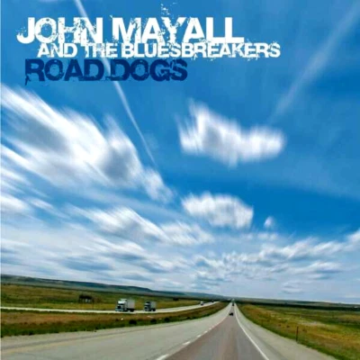 JOHN & THE BLUESBREAKERS MAYALL - ROAD DOGS  Ltd. Ed. 2 LP  NEU & OVP - Bild 1 von 2