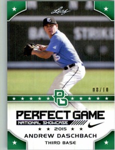 ANDREW DASCHBACH 2015 Leaf Perfect Game All-American SHOWCASE GREEN Rookie #/10