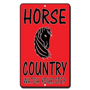 Horse Country Watch Your Step Novelty Funny Metal Sign 8 in x 12 in - Picture 1 of 1