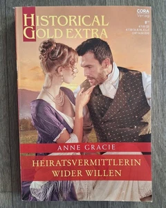Cora Historical Gold Extra 153 Anne Gracie Heiratsvermittlerin wider Willen - Bild 1 von 2