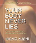 Michio Kushi Your Body Never Lies (Taschenbuch)