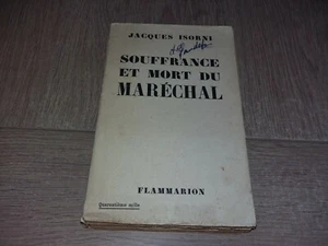 SOUFFRANCE ET MORT DU MARÉCHAL / JACQUES ISORIN - Imagen 1 de 2
