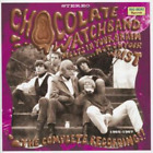 The Chocolate Watch Band Melts in Your Brain, Not On Your Wrist (CD) Album