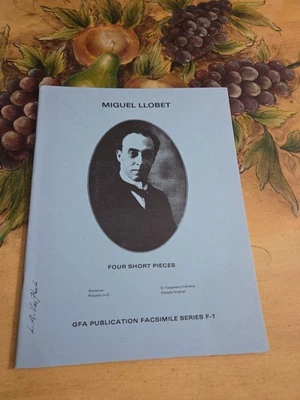 Miguel Llobet 4 Piezas Cortas para Guitarra Clásica Partituras Extremadamente Raras Foto 1 de 4